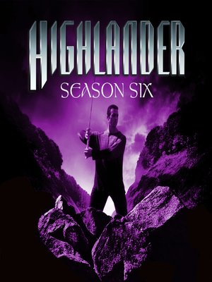 cover image of Highlander, Season 6